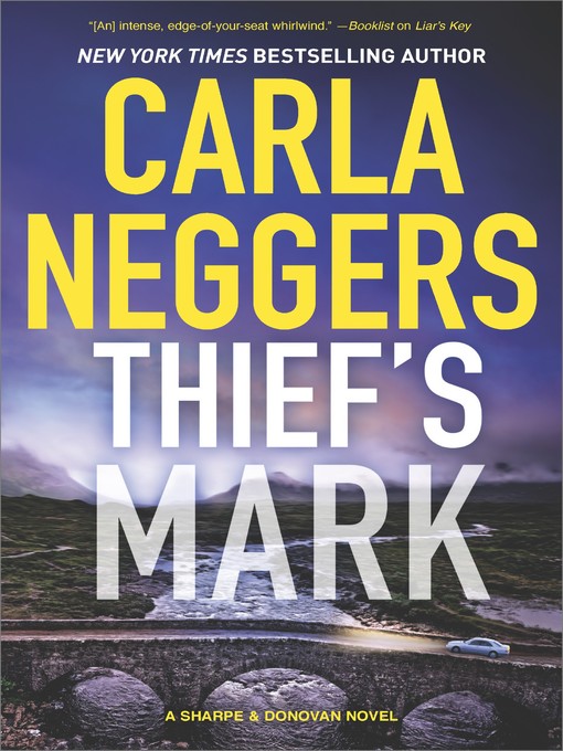 Title details for Thief's Mark by Carla Neggers - Available